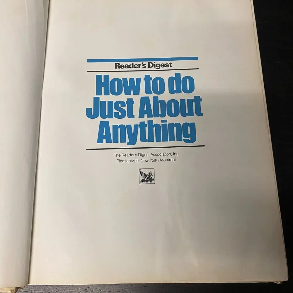 How to Do Just About Anything: A Money-Saving A-To-Z Guide to over 1